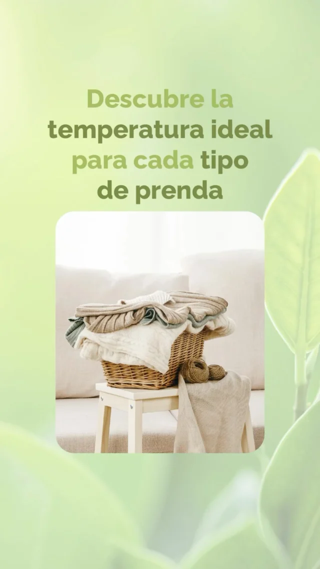Descubre la temperatura ideal para cada tipo de prenda #detycel